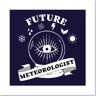 Funny Weather Forecasting Gift - Future Meteorologist Posters and Art